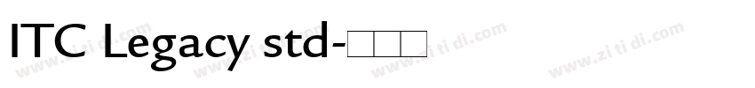 ITC Legacy std字体转换